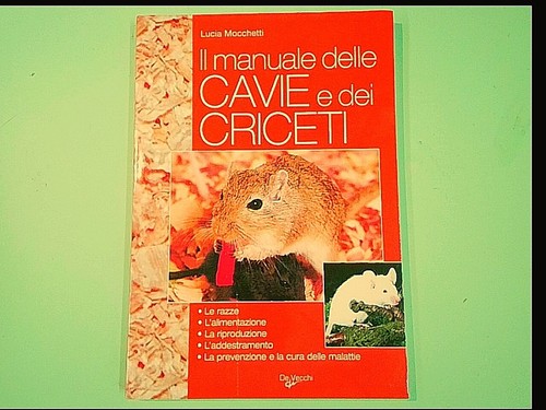 Manuale delle cavie - cavie, e