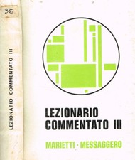 Lezionario commentato iii - lezionario,