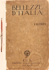 Bellezze d' Italia Liguria anno 1° Numero 1  Del 1924 Autografato con dedica