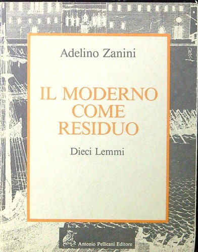 Moderno come residuo - moderno,