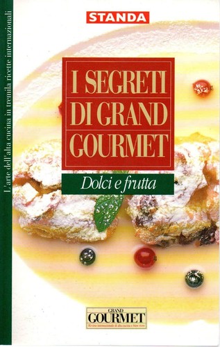 Segreti grand gourmet - i,