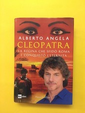 Cleopatra.La regina che sfidò Roma..-di Alberto Angela-libro Rai Libri 2018