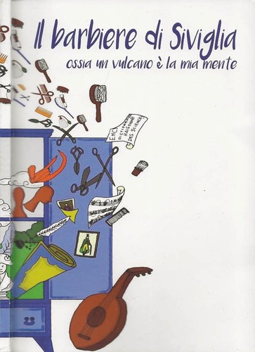 Barbiere siviglia ossia - di,