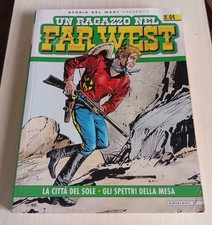 Storia del West Presenta: Un Ragazzo Nel Far West N.64 IF Edizioni 