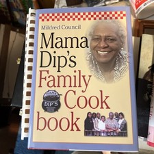 Mama Dip's Family Cookbook