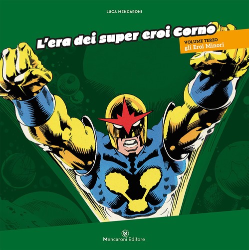 Era dei super eroi - super, corno