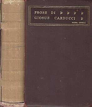 Prose giosue carducci - prose,