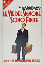 Le vie del Signore sono finite
