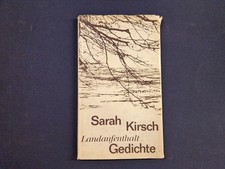 Sarah Kirsch Landaufenthalt