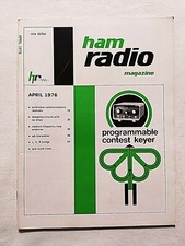 HAM RADIO MAGAZINE APRIL 1976 PROGRAMMABLE CONTEST KEYER-SSB TRANSCEIVER