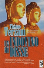Terzani, Tizian..UN INDOVINO MI DISSE