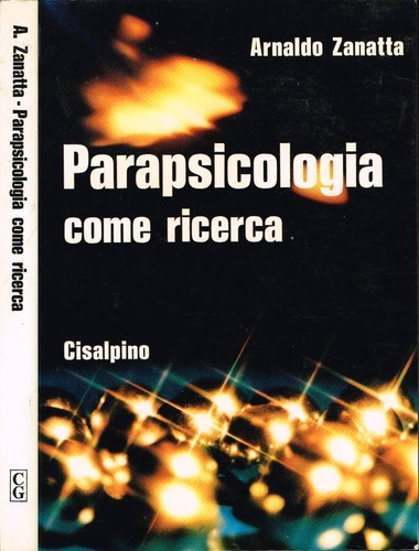 Parapsicologia come ricerca - parapsicologia.,