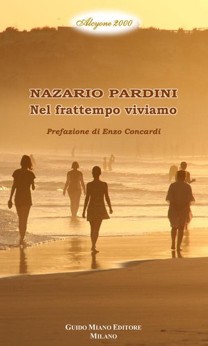 Nel frattempo viviamo nazario - nel,