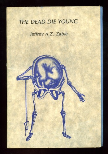 Jeffrey zable the dead - a,