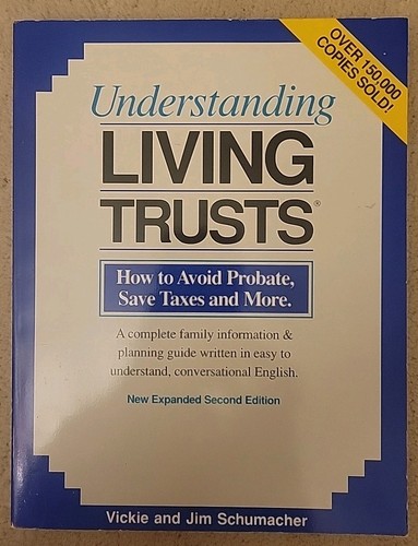Understanding living trusts - trusts,