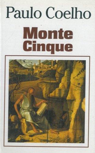 Monte cinque hardcover paulo - [hardcover],