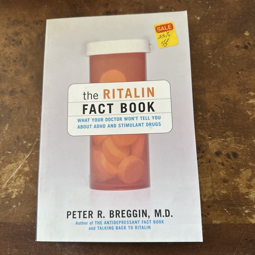 The ritalin fact book - ritalin,