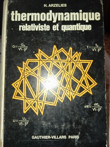 Termodinamica relativistica - termodinamica,