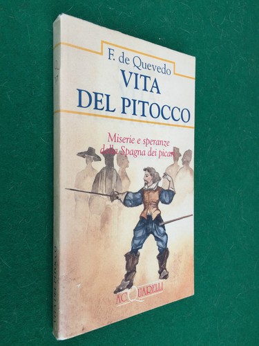 Quevedo vita del - f., de