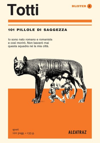 Libri totti 101 - pillole, di
