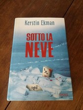 Kerstin Ekman Sotto al neve