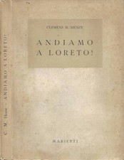Andiamo a Loreto!. Nuova