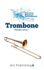 Trombone (Hardback or Cased