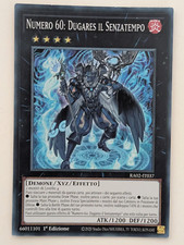 Yu-gi-oh! Numero 60 Dugares il senzatempo Super Rara - Italiana