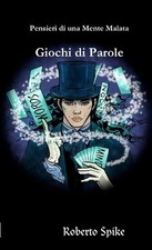 Pensieri Di Una Mente Malata
