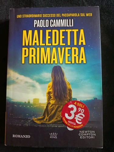 Maledetta primavera paolo - maledetta,