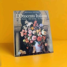 Bietoletti Dantini L'ottocento Italiano Storia Artisti Opere Giunti 2002