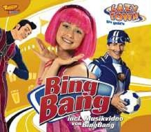 Lazy town bing bang cd - "bing, bang"