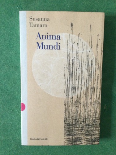 Anima mundi susanna tamaro - susanna, ed