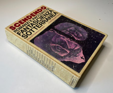 Scendendo, Romanzi e racconti di fantascienza sotterranea, Fruttero & Lucentini