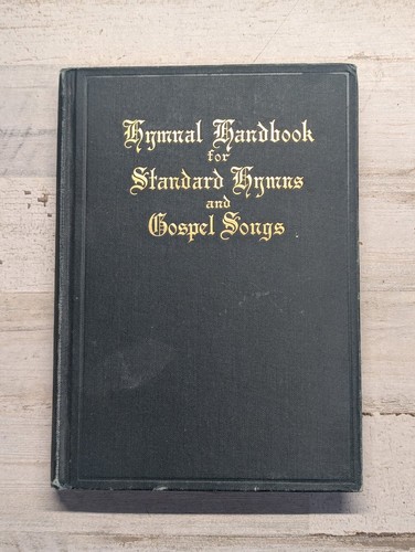 Hymnal handbook for standard - hymnal,
