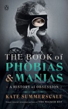 The Book of Phobias and