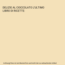 DELIZIE AL CIOCCOLATO L'ULTIMO