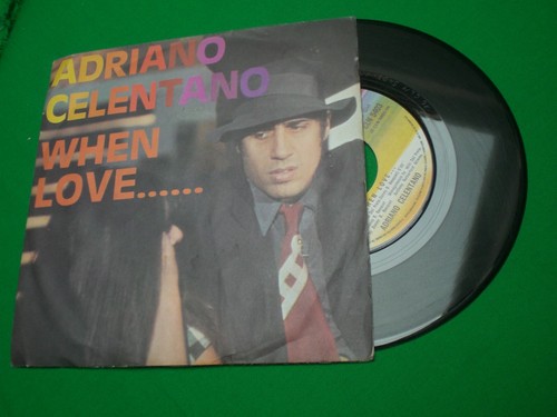Adriano celentano when love - when, 45