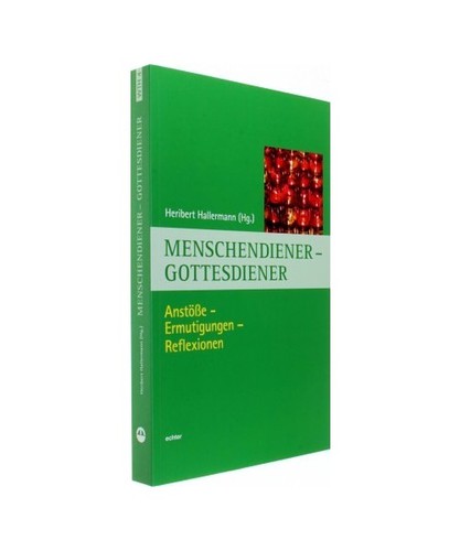 Menschendiener gottesdiener - menschendiener,