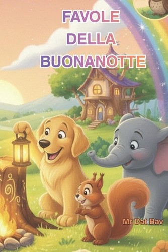 Favole della buonanotte - buonanotte:, il