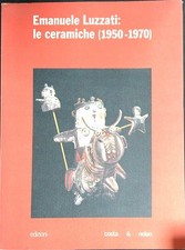 EMANUELE LUZZATI LE CERAMICHE