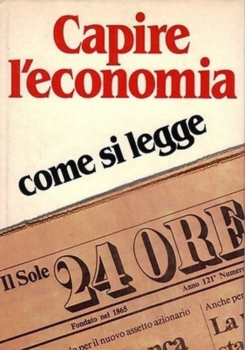 Libro capire economia come - libro,