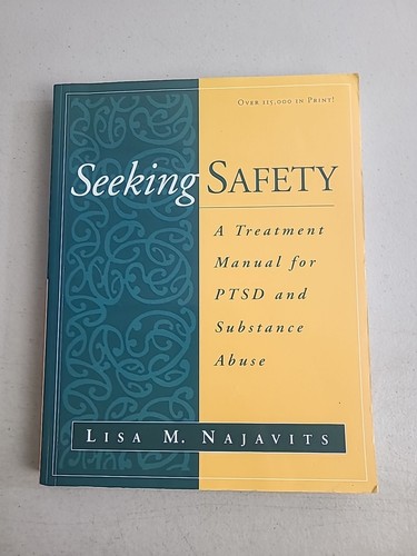 Seeking safety treatment - safety:, a