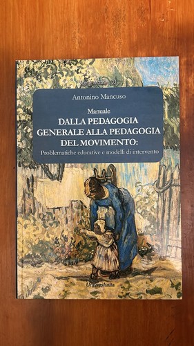 Dalla pedagogia generale - , alla