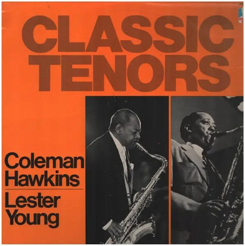 Coleman hawkins lester young - hawkins,