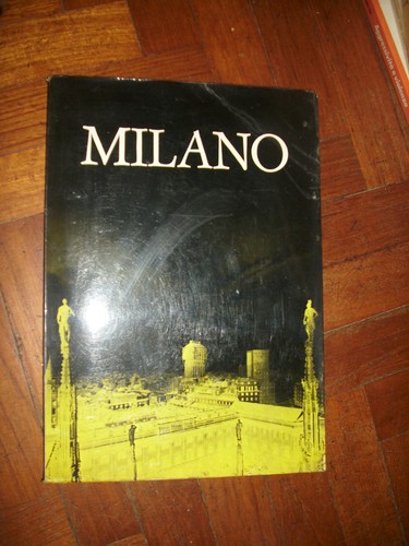 Milano pubblicazione a cura - milano,