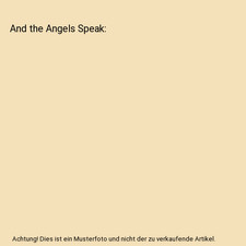 And the angels speak - speak,, rebecca