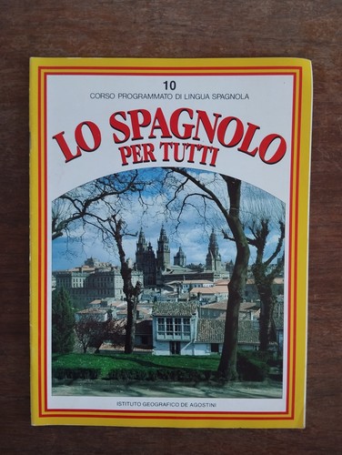 Spagnolo per tutti - lo,
