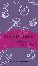 Mit Senta Berger ins weite