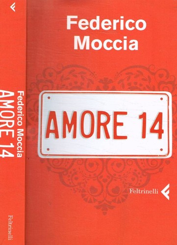 Amore moccia federico - amore, 14.